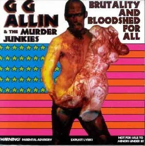 Brutality & Bloodshed For All