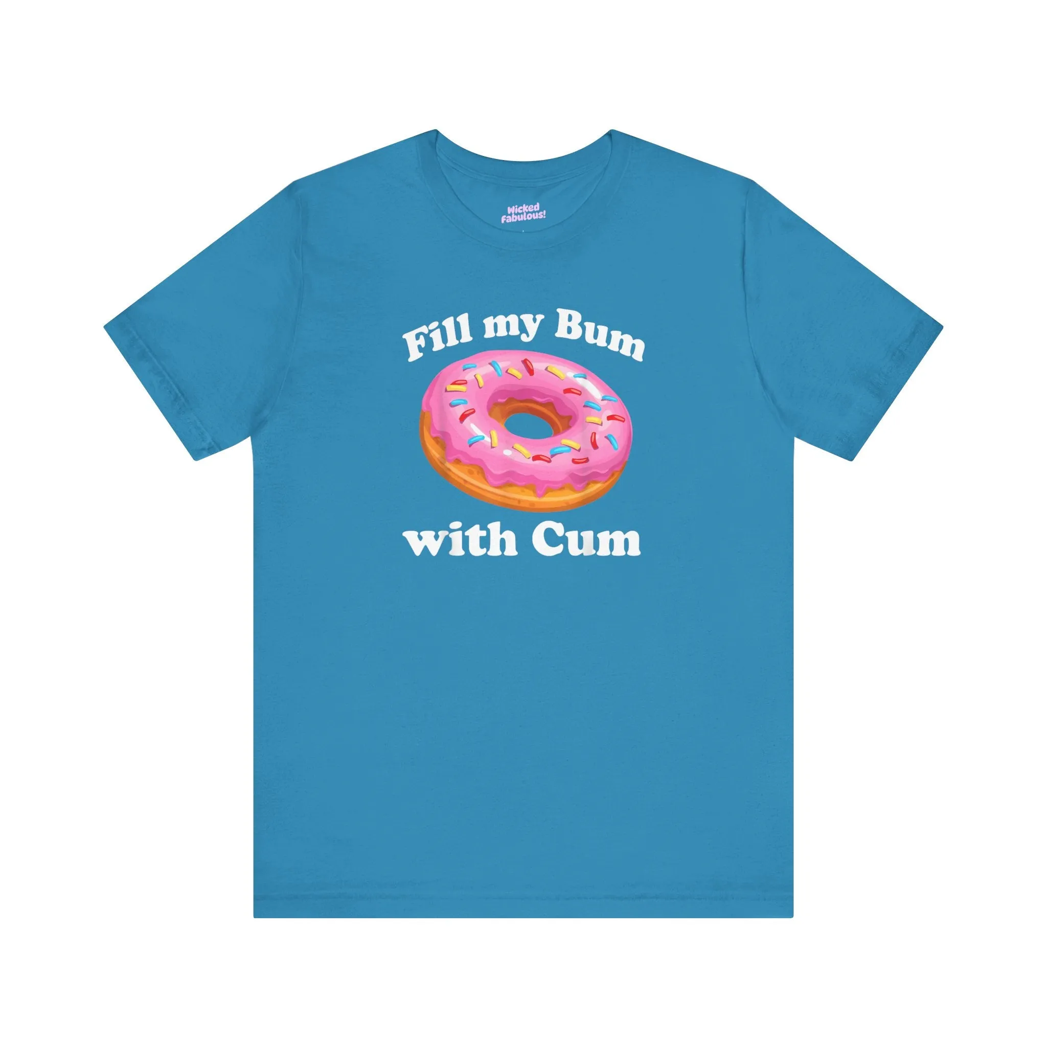 Fill My Bum with Cum